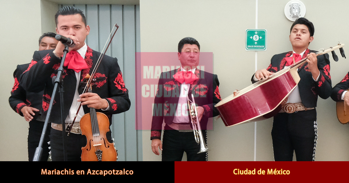 Mariachis en Azcapotzalco