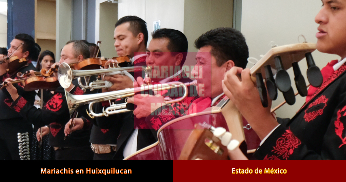 Mariachis en Huixquilucan