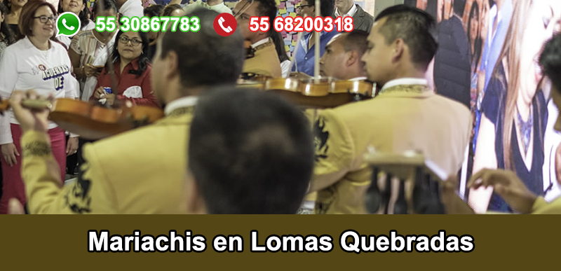 Mariachis en Lomas Quebradas